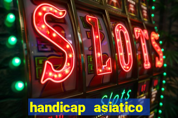 handicap asiatico 0.0 -0.5 bet365